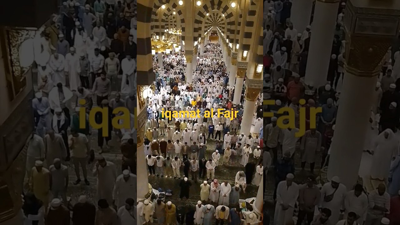 Masjid Nabawi Salatul Fajr Prayer  Iqamat|Iqamah Al Fajr|Madinah Prayer Times