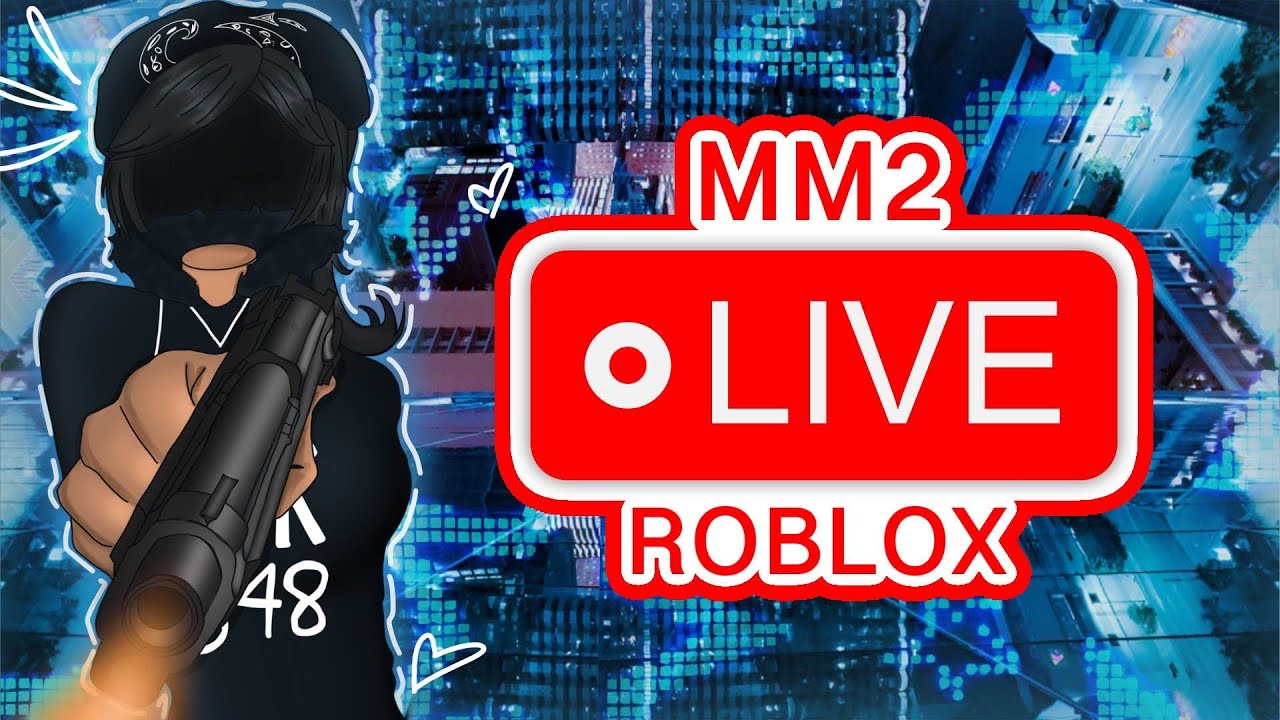 live! ROBLOX  l  بث روبلوكس MM2 + تنويع