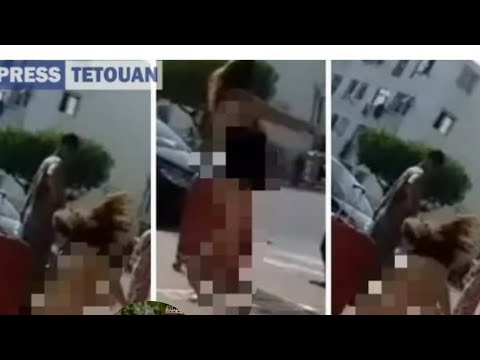 فضيحة جديدة 😱شابة عريانة🔞 في الشارع العام بمدينة طنجة ناس كايغطيو فيها