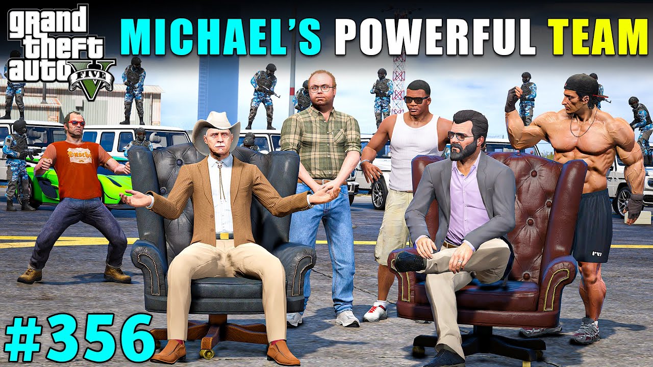 MICHAEL’S POWERFUL TEAM IS READY FOR BIGGEST WAR | GTA V GAMEPLAY #356 | GTA 5