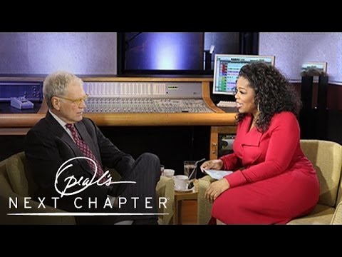 David Letterman Addresses His Public Sex Scandal | Oprah’s Next Chapter | Oprah Winfrey Network