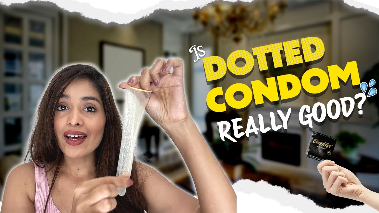 Are Dotted Condoms Really Effective? | Find Out the Truth!